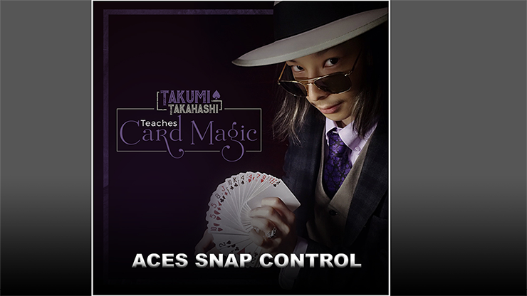 Takumi Takahashi Teaches Card Magic - Aces Snap Control - (Download) 