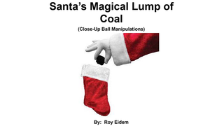 Santa's Magical Lump of Coal | Roy W. Eidem - (Download)