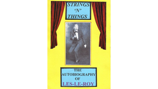 Strings 'N' Things - The Autobiography of Les-Le-Roy | Les-Le-Roy aka Tizzy the Clown - (Download)