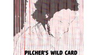 Pilcher's Wild Card | Matt Pilcher - (Download)
