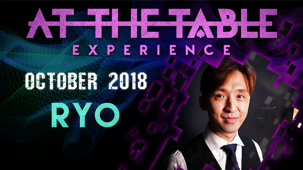 At The Table Live Lecture | Ryo October 17th 2018 - (Download)