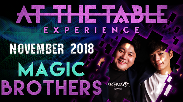 At The Table Live Lecture | Magic Brothers November 21st 2018 - (Download) 