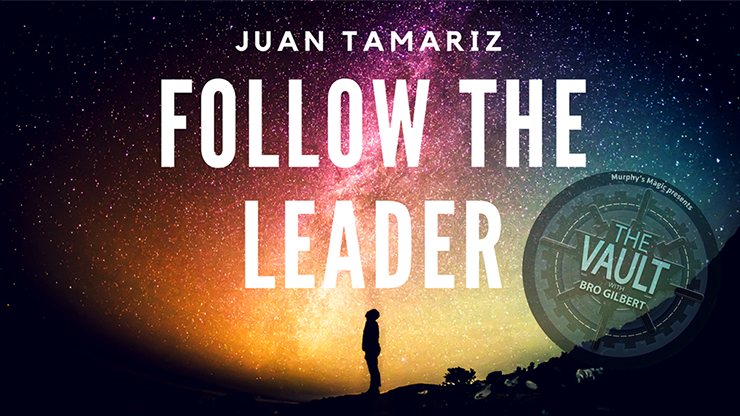The Vault - Follow the Leader | Juan Tamariz - (Download) 