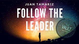 The Vault - Follow the Leader | Juan Tamariz - (Download)