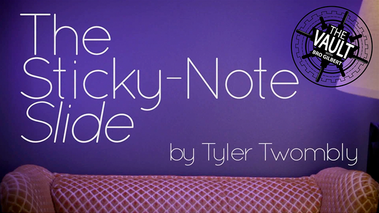 The Vault - The Sticky-Note Slide | Tyler Twombly - (Download) 