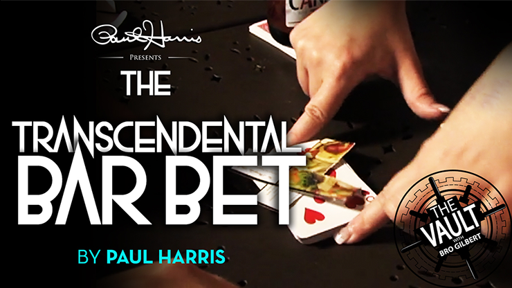 The Vault - The Transcendental Bar Bet | Paul Harris - (Download) 