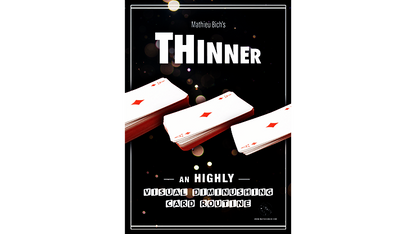 THINNER | Mathieu Bich 