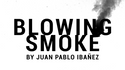 Blowing Smoke | Juan Pablo Ibañez - (Download)