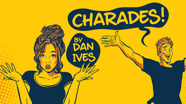 Charades | Dan Ives