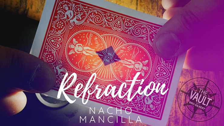 The Vault - Refraction | Nacho Mancilla - (Download)