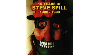10 Years of Steve Spill 1980 - 1990 | Steve Spill - (Download)