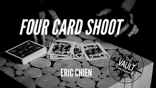 The Vault - Four Card Shoot | Eric Chien - (Download)