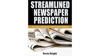 Streamlined Newspaper Prediction | Devin Knight - (Download)