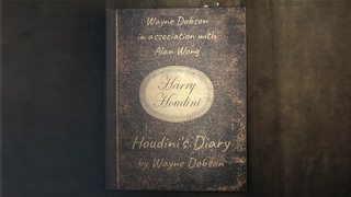 Houdini's Diary | Wayne Dobson &amp; Alan Wong 