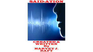SAID-ATION | Harvey Raft - (Download)