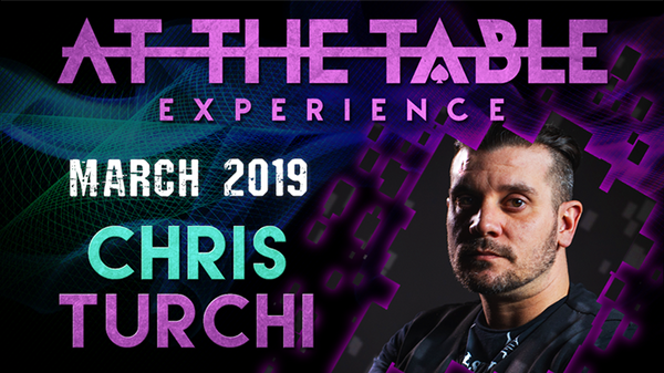 At The Table Live Lecture | Chris Turchi March 20th 2019 - (Download)