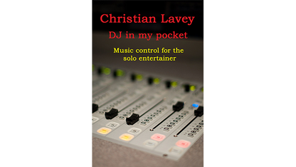 DJ in der Tasche (DJ in my Pocket) English/ German versions included | Christian Lavey - (Download)