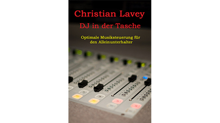 DJ in der Taschen (DJ in my Pocket) English/ German versions included | Christian Lavey - (Download)