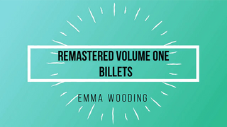 Remastered Volume One Billets | Emma Wooding - (Download)