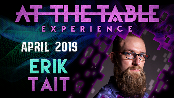 At The Table Live Lecture | Erik Tait April 17th 2019 - (Download)