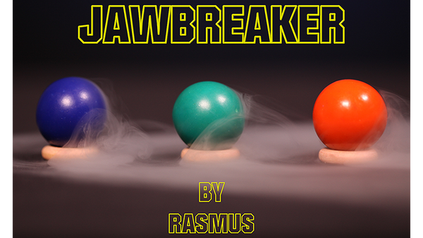 JAWBREAKER | Rasmus Magic