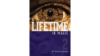 A Lifetime In Magic Vol.2 | Devin Knight - (Download)