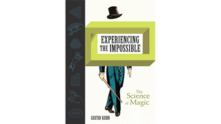 Experiencing the Impossible (The Science of Magic) | Gustav Kuhn