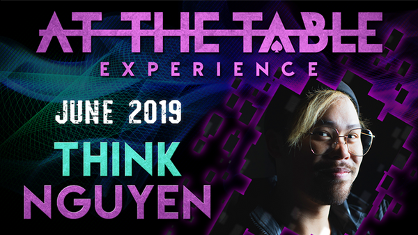 At The Table Live Lecture | Think Nguyen June 5th 2019 - (Download)