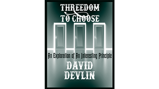 Threedom to Choose | David Devlin - (Download)