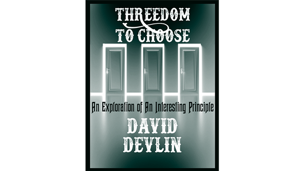 Threedom to Choose | David Devlin - (Download)