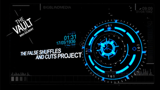 The Vault - The False Shuffles and Cuts Project | Liam Montier & Big Blind Media - (Download)