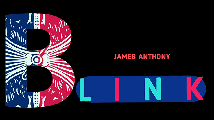 BLINK | James Anthony 
