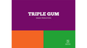 TRIPLE GUM | Smagic Productions