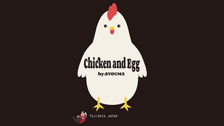 Chicken and Egg | Tejinaya Magic