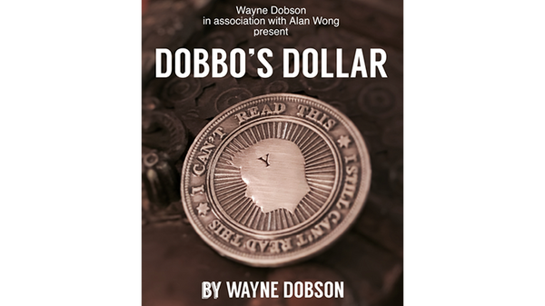 Dobbo's Dollar | Wayne Dobson and Alan Wong