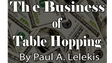 The Business of Table-Hopping by Paul A. Lelekis eBook DOWNLOAD