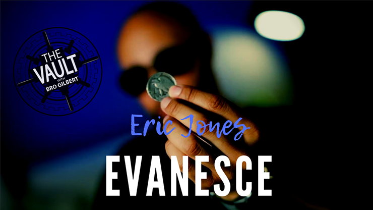 The Vault - Evanesce | Eric Jones - (Download) 