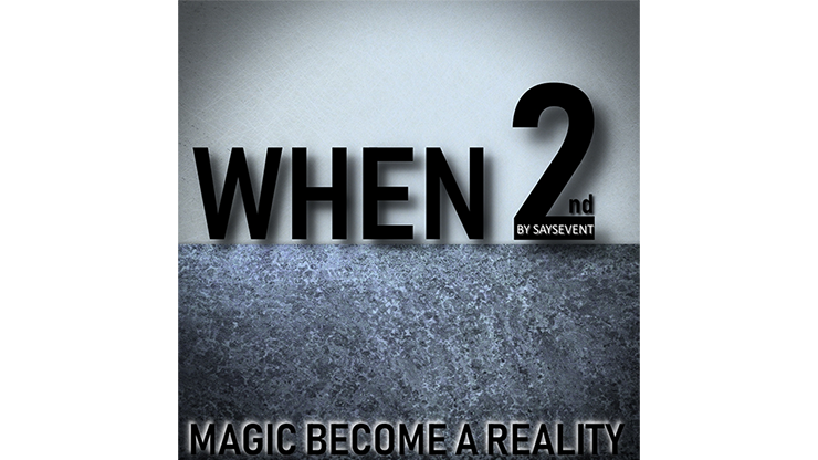 WHEN 2nd | SaysevenT - (Download) 