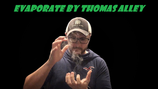 Evaporate | Tom Alley - (Download)