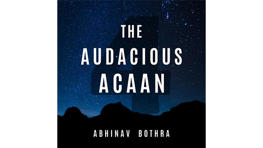 The Audacious ACAAN | Abhinav Bothra - (Download)
