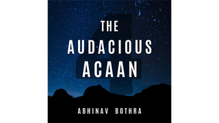 The Audacious ACAAN | Abhinav Bothra - (Download)