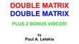 DOUBLE MATRIX by Paul A. Lelekis Mixed Media DOWNLOAD