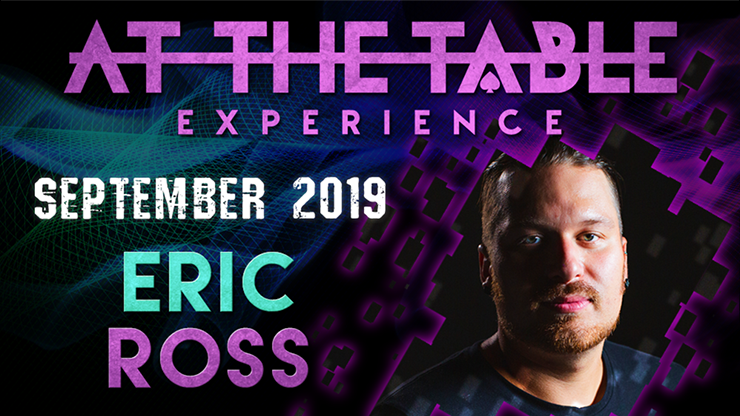 At The Table Live Lecture | Eric Ross 2 September 18th 2019 - (Download)