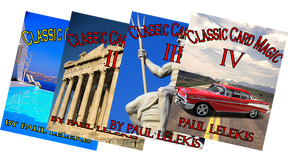 THE TOTAL PACKAGE by Paul A. Lelekis The Classics of Card Magic Volumes I, II, III, IV eBook DOWNLOAD