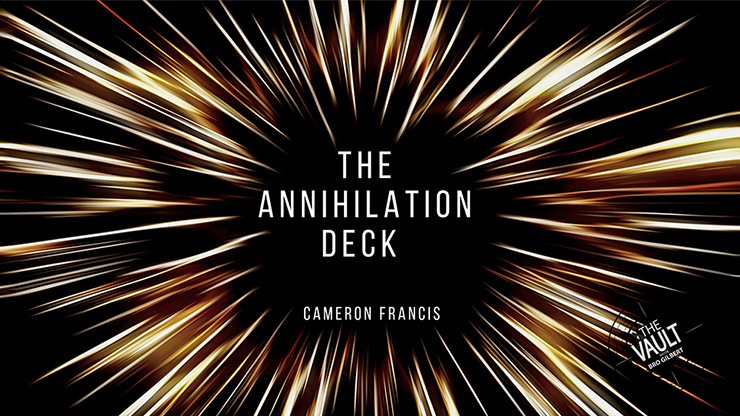 The Vault - The Annihilation Deck | Cameron Francis - (Download) 