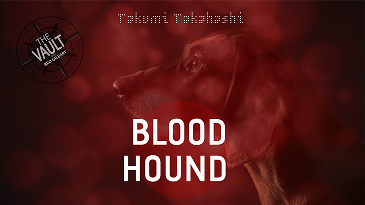 The Vault - Blood Hound | Takumi Takahashi - (Download) 