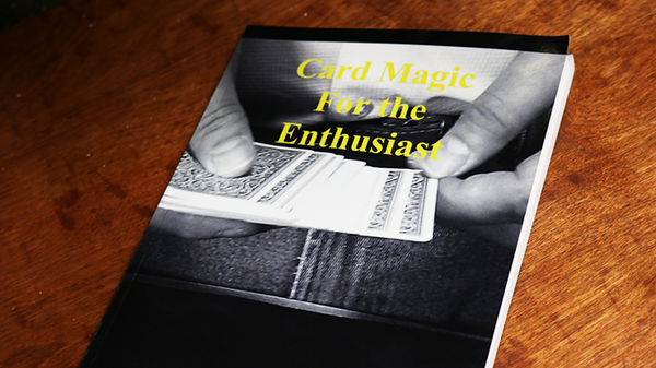 Card Magic For The Enthusiast | Paul Hallas