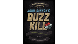 Buzz Kill | John Bannon 