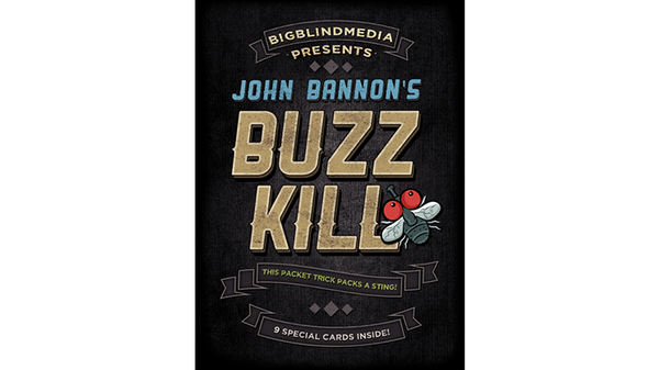 Buzz Kill | John Bannon