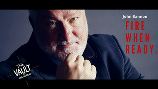 The Vault - Fire When Ready | John Bannon - (Download)